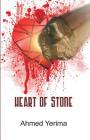Heart of Stone By Ahmed Yerima Cover Image