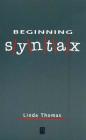 Beginning Syntax By Linda Thomas (Editor) Cover Image