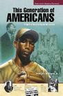 Jamestown's American Portraits This Generation of Americans Softcover (JT: Fiction Based Reading) Cover Image