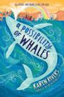 A Possibility of Whales By Karen Rivers Cover Image