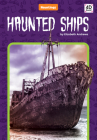 Haunted Ships (Hauntings) By Elizabeth Andrews Cover Image