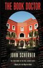 The Book Doctor By John Scherber Cover Image