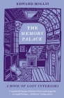 The Memory Palace: A Book of Lost Interiors By Edward Hollis Cover Image