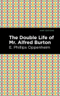 The Double Life of Mr. Alfred Burton Cover Image