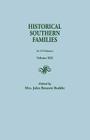 Historical Southern Families. in 23 Volumes. Volume XIX By John Bennett Boddie, John Bennett Boddie (Editor) Cover Image