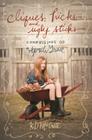 Cliques, Hicks, and Ugly Sticks: 2 (Confessions of April Grace #2) By Kd McCrite Cover Image