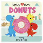Dinos Love Donuts By Cottage Door Press (Editor), Christine Sheldon (Illustrator) Cover Image