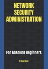 Network Security Administration Cover Image