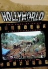Hollyworld: Space, Power, and Fantasy in the American Economy By Aida Hozic Cover Image