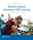 An Introduction to Student-Involved Assessment for Learning By Jan Chappuis, Rick Stiggins Cover Image