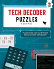 Tech Decoder Puzzles By Gareth Moore Cover Image