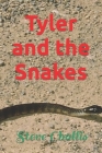 Tyler and the Snakes Cover Image
