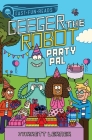 Party Pal: Geeger the Robot (QUIX) By Jarrett Lerner, Serge Seidlitz (Illustrator) Cover Image