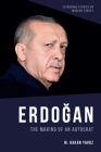 Erdoğan: The Making of an Autocrat By M. Hakan Yavuz Cover Image