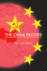 The China Record: An Assessment of the People's Republic By Fei-Ling Wang Cover Image