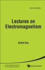 Lectures on Electromagnetism (Second Edition) Cover Image