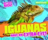 Iguanas Have an Extra Eye! Cover Image