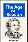 The Age of Reason Original Edition(Annotated) Cover Image