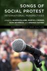 Songs of Social Protest: International Perspectives Cover Image