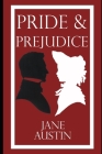 Pride and Prejudice by Jane Austin (Illustrated) By Hugh Thomson (Illustrator), Jane Austin Cover Image