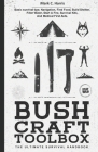 Bushcraft Toolbox: The Ultimate Survival Manual Cover Image