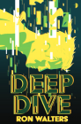 Deep Dive By Ron Walters Cover Image