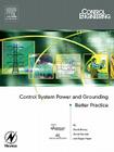 Control System Power and Grounding Better Practice Cover Image