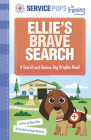 Ellie's Brave Search: A Search and Rescue Dog Graphic Novel By Diego Vaisberg (Illustrator), Mari Bolte Cover Image