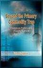 Beyond the Primary Commodity Trap: Essays on Politics and Poverty in Africa By Uchendu Egbezor Cover Image