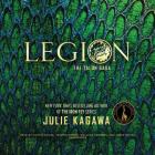 Legion Lib/E (Talon Saga #4) By Julie Kagawa, Caitlin Davies (Read by), Tristan Morris (Read by) Cover Image