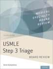 USMLE Step 3 Triage 2nd Edition By Schwechten Cover Image