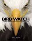 Bird Watch: A Survey of Planet Earth's Changing Ecosystems Cover Image