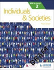 Individuals and Societies for the Ib Myp 2: Hodder Education Group Cover Image