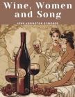 Wine, Women and Song Cover Image