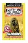 Everything You Should Know About: Baboons By Anne Richards Cover Image