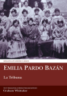 La Tribuna (Aris & Phillips Hispanic Classics) Cover Image
