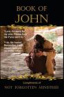 The Book of John: Take a closer walk with Him By Patricia Wyatt Cover Image