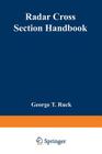 Radar Cross Section Handbook: Volume 1 By George Ruck Cover Image