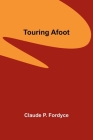 Touring Afoot Cover Image