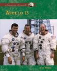 Apollo 13 (American Moments) By Alan Pierce Cover Image
