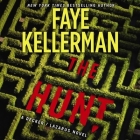 The Hunt: A Decker/Lazarus Novel By Faye Kellerman, Mitchell Greenberg (Read by) Cover Image