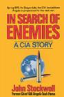 In Search of Enemies: A CIA Story Cover Image