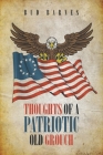 Thoughts Of A Patriotic Old Grouch Cover Image