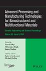 Advanced Processing and Manufacturing Technologies for Nanostructured and Multifunctional Materials, Volume 35, Issue 6 (Ceramic Engineering and Science Proceedings #594) By Tatsuki Ohji (Editor), Mrityunjay Singh (Editor), Sanjay Mathur (Editor) Cover Image