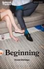 Beginning (Modern Plays) By David Eldridge Cover Image