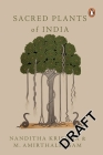 Sacred Plants Of India By M Amirthalingam Cover Image