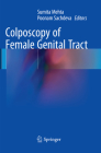 Colposcopy of Female Genital Tract By Sumita Mehta (Editor), Poonam Sachdeva (Editor) Cover Image
