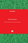 Polyurethane By Eram Sharmin (Editor), Fahmina Zafar (Editor) Cover Image