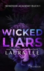 Wicked Liars: Ein Düsterer Highschool-Liebesroman By Laura Lee Cover Image