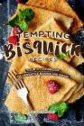 Tempting Bisquick Recipes: Your #1 Cookbook of Versatile Baking Mix Ideas! Cover Image